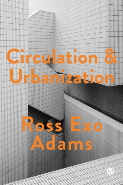 E-knjiga Circulation and Urbanization Ross E. Adams