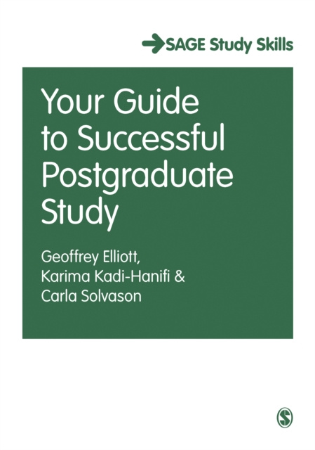 E-knjiga Your Guide to Successful Postgraduate Study Geoffrey C Elliott
