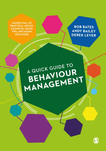 E-kniha Quick Guide to Behaviour Management Bob Bates