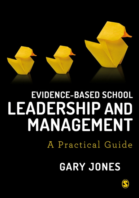E-kniha Evidence-based School Leadership and Management Gary Jones