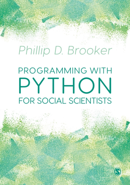E-knjiga Programming with Python for Social Scientists Phillip D. Brooker