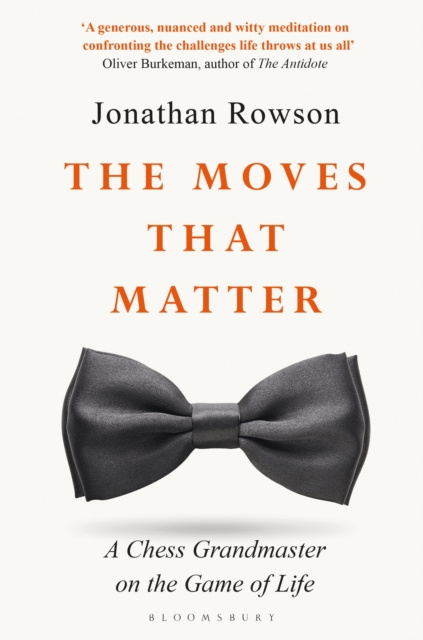 E-book Moves that Matter Rowson Jonathan Rowson