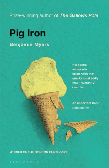 E-kniha Pig Iron Myers Benjamin Myers