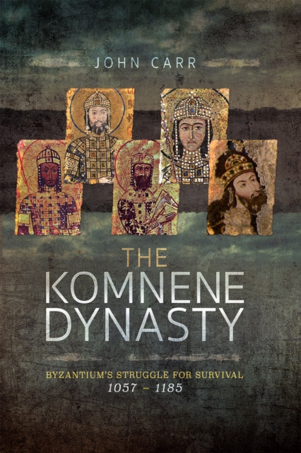 E-book Komnene Dynasty John Carr