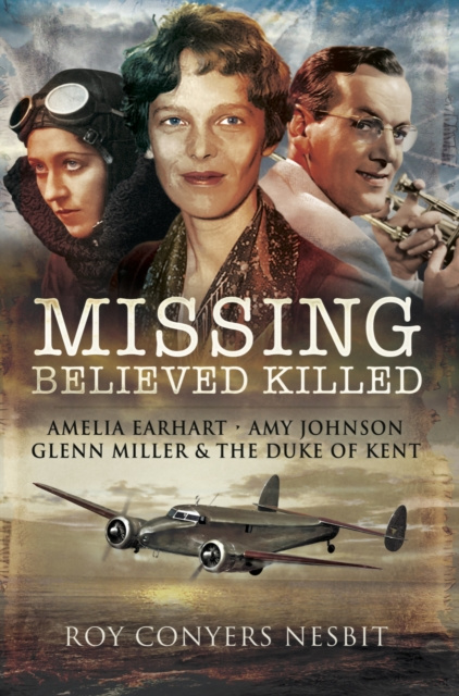 E-knjiga Missing: Believed Killed Roy Conyers Nesbit