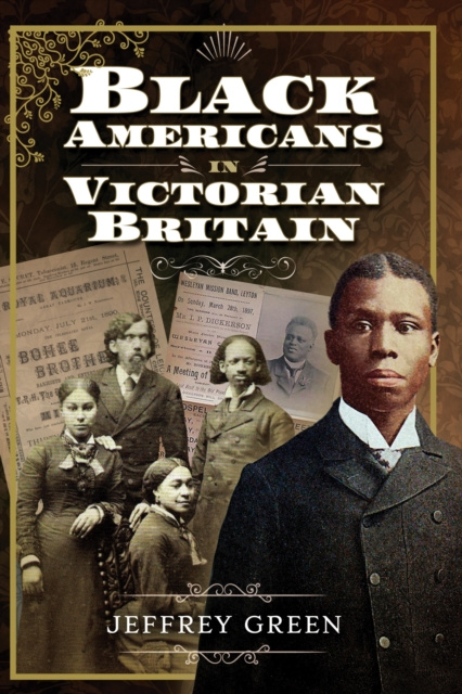 E-kniha Black Americans in Victorian Britain Jeffrey Green