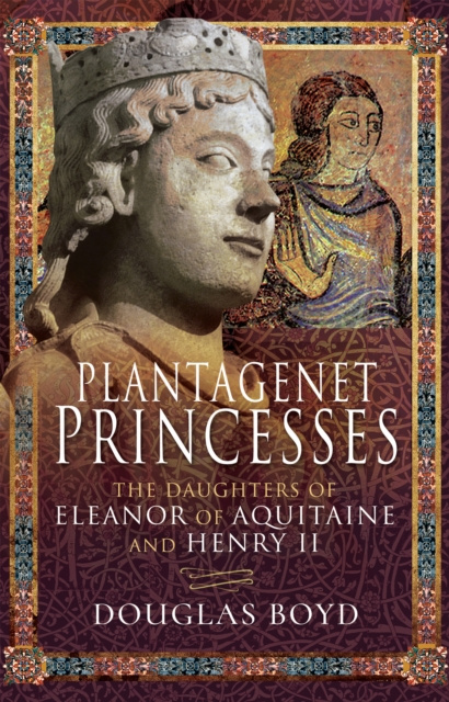 E-kniha Plantagenet Princesses Douglas Boyd