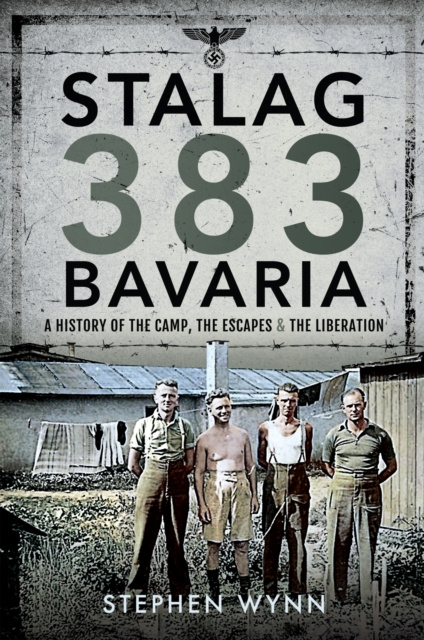 E-book Stalag 383 Bavaria Wynn Stephen Wynn