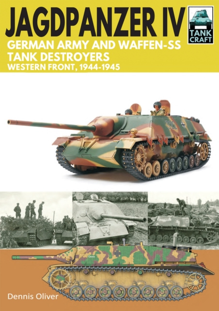 E-kniha Jagdpanzer IV - German Army and Waffen-SS Tank Destroyers Oliver Dennis Oliver