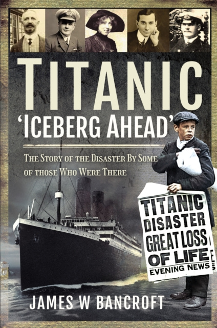 E-book Titanic - 'Iceberg Ahead' Bancroft James W Bancroft