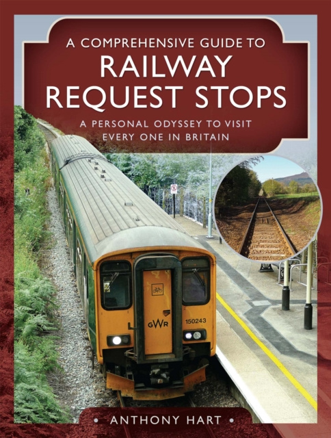E-knjiga Comprehensive Guide to Railway Request Stops Hart Anthony Hart
