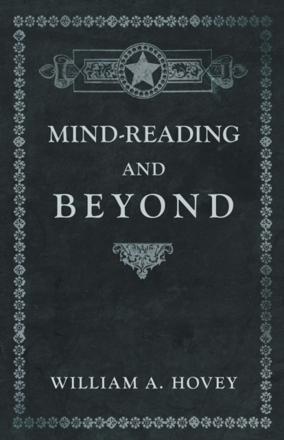 E-knjiga Mind-Reading and Beyond William A. Hovey