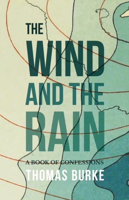 E-knjiga Wind and the Rain Thomas Burke