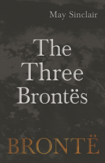 E-knjiga Three Brontes May Sinclair
