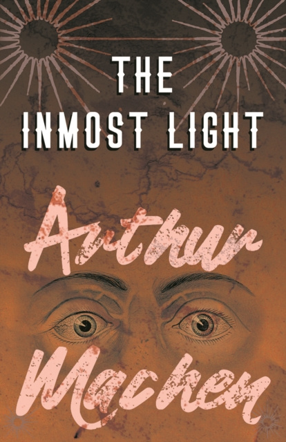E-knjiga Inmost Light Arthur Machen