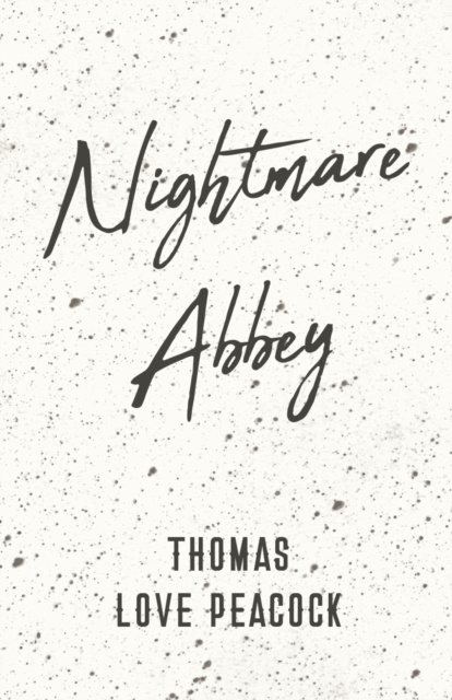 E-knjiga Nightmare Abbey Thomas Love Peacock