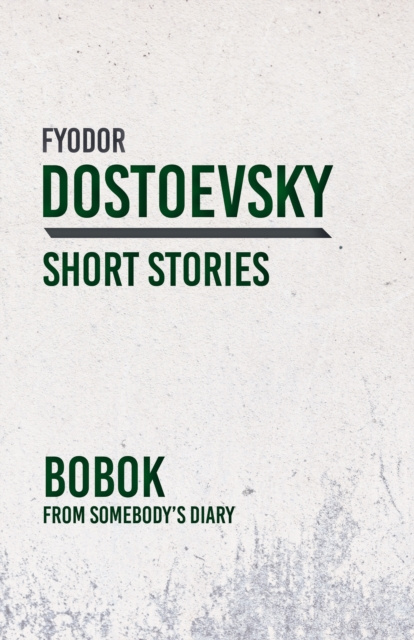 E-knjiga Bobok Fyodor Dostoevsky