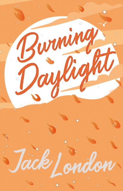E-knjiga Burning Daylight Jack London