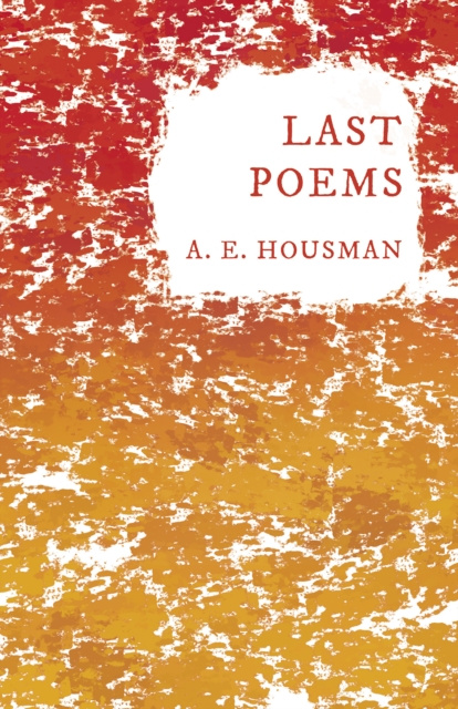 E-book Last Poems A. E. Housman