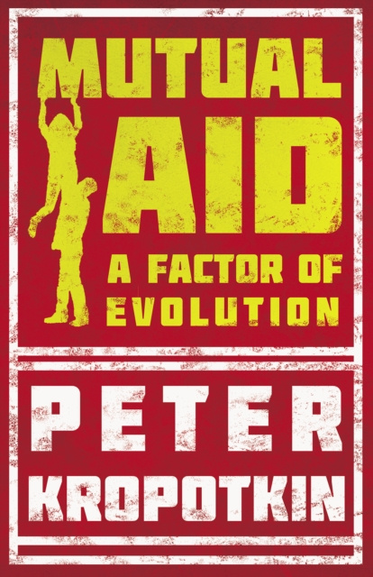 E-kniha Mutual Aid Peter Kropotkin