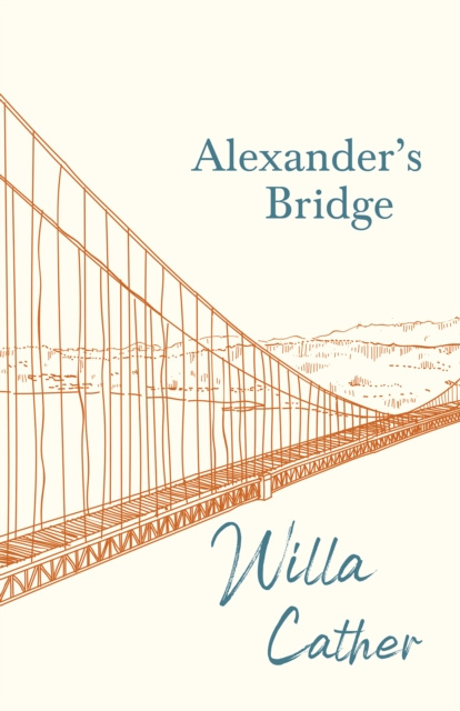 E-knjiga Alexander's Bridge Willa Cather