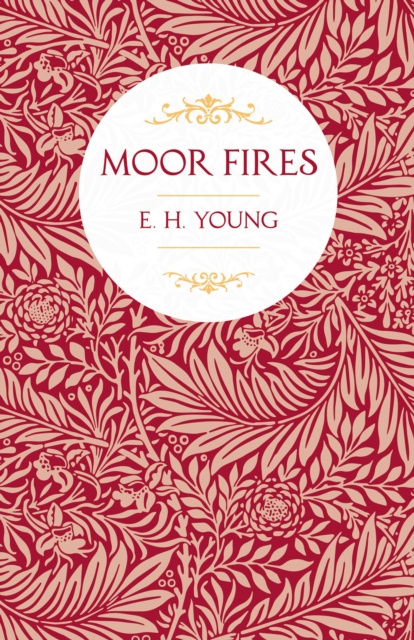 E-knjiga Moor Fires E. H. Young