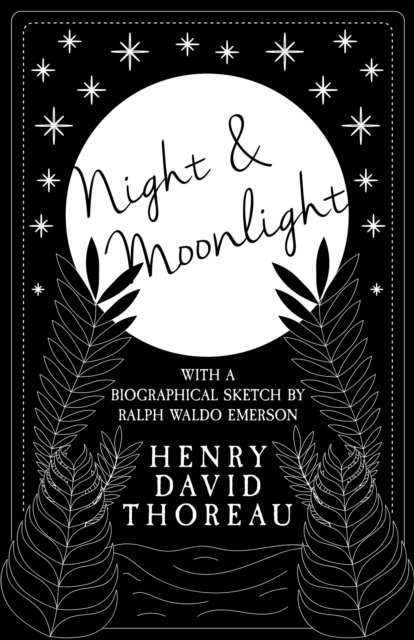 E-Book Night and Moonlight Henry David Thoreau