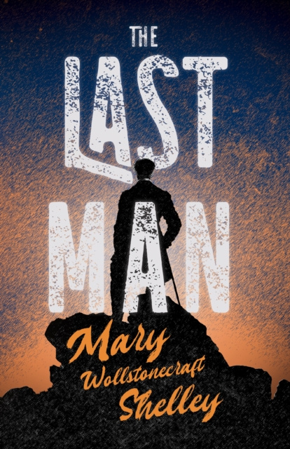E-knjiga Last Man Mary Wollstonecraft Shelley