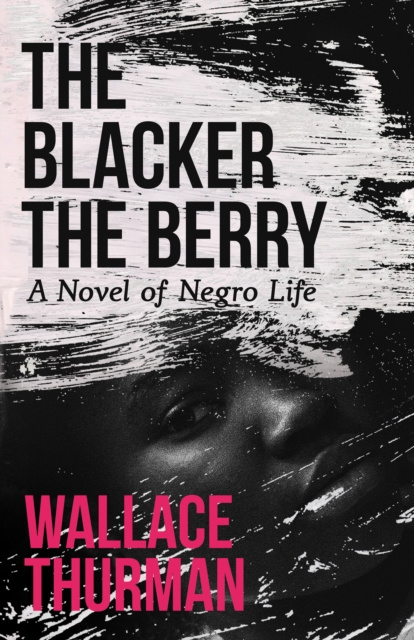 E-knjiga Blacker the Berry Wallace Thurman