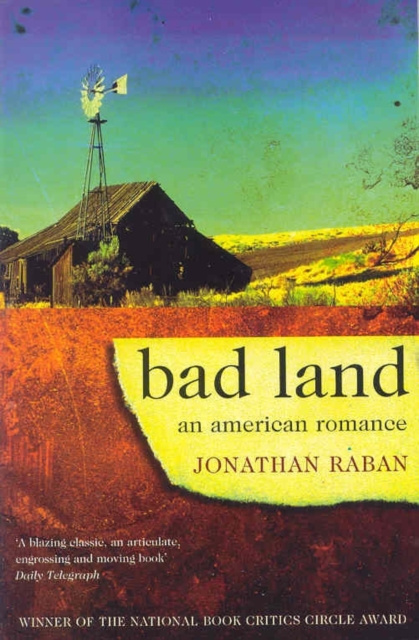 E-Book Bad Land Jonathan Raban