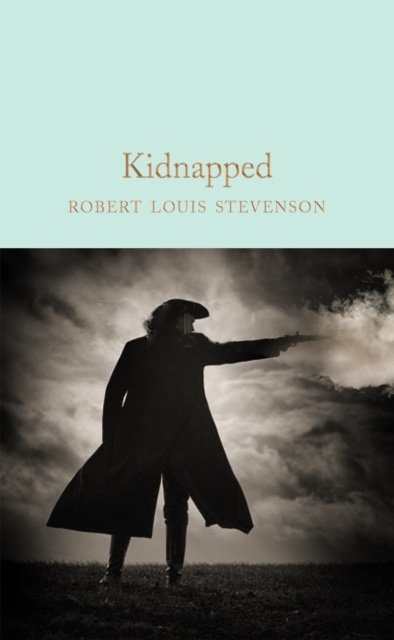 E-kniha Kidnapped Robert Louis Stevenson