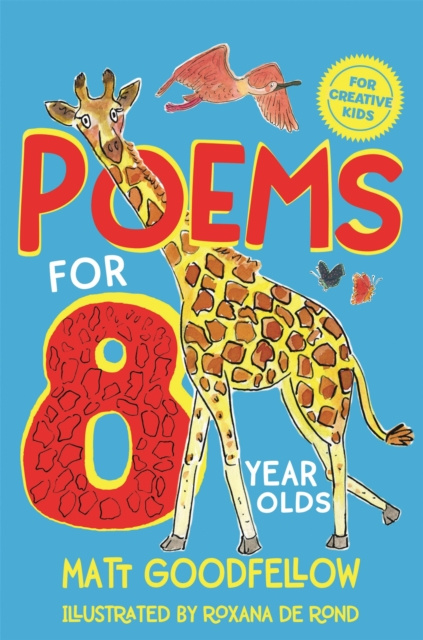 E-book Poems for 8 Year Olds Matt Goodfellow