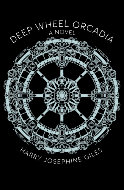 E-book Deep Wheel Orcadia Harry Josephine Giles