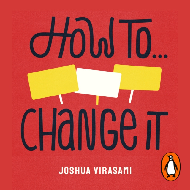 Audiobook How To Change It Joshua Virasami