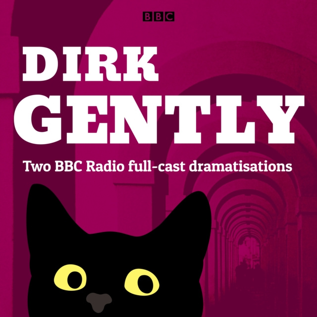Audiokniha Dirk Gently: Two BBC Radio full-cast dramas Douglas Adams