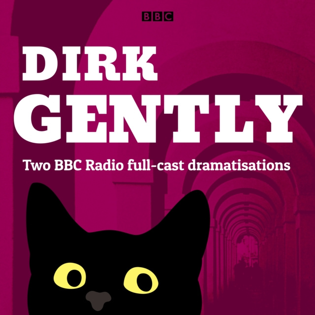 Hangoskönyv Dirk Gently: Two BBC Radio full-cast dramas Douglas Adams