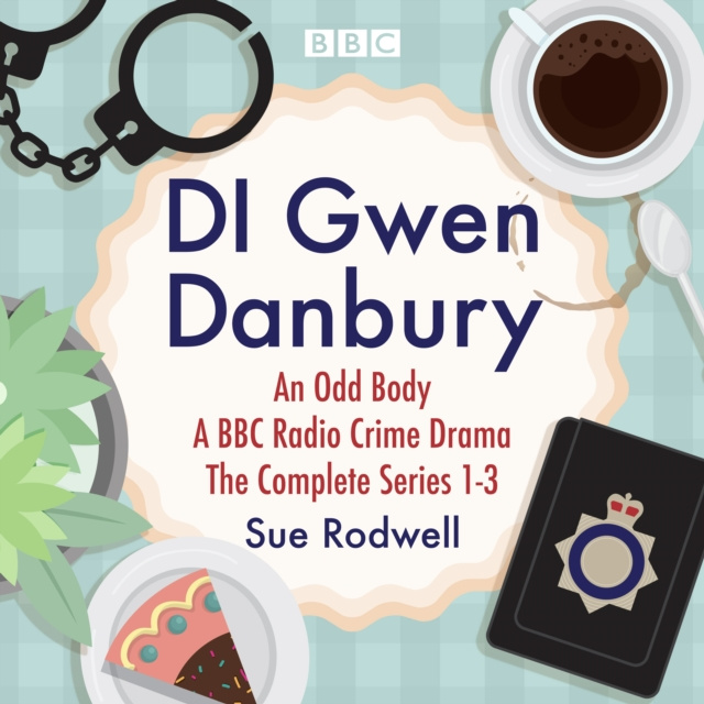 Audiokniha DI Gwen Danbury: An Odd Body: Series 1-3 Sue Rodwell