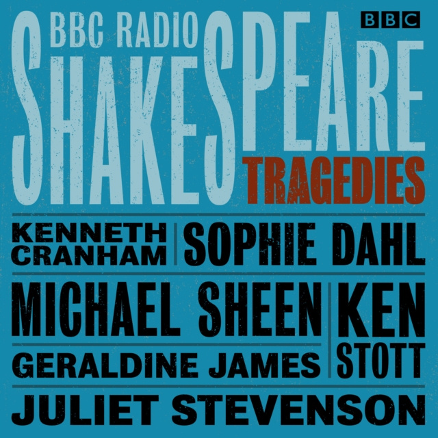 Audiokniha BBC Radio Shakespeare: A Collection of Six Tragedies William Shakespeare