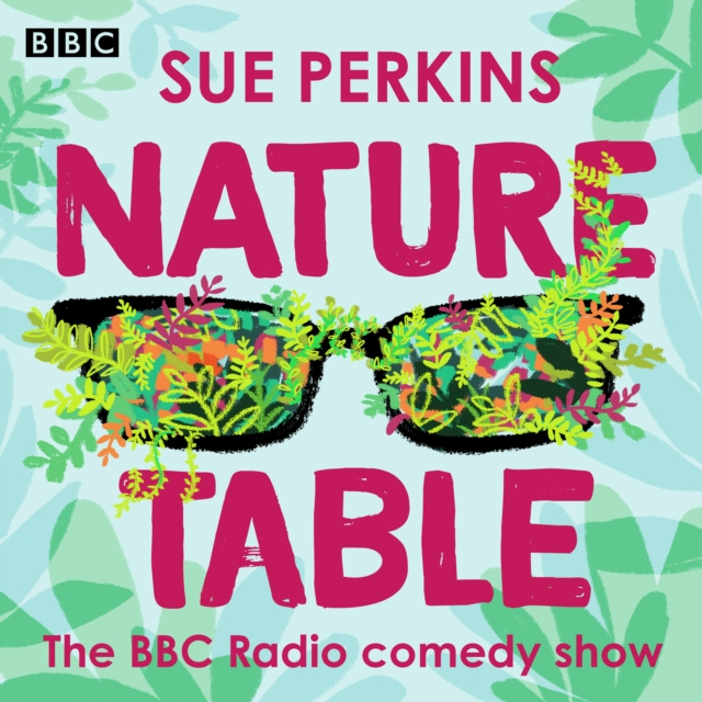 Audiokniha Sue Perkins: Nature Table Catherine Brinkworth