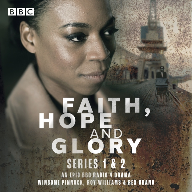 Livre audio Faith, Hope and Glory: Series 1 and 2 Winsome Pinnock