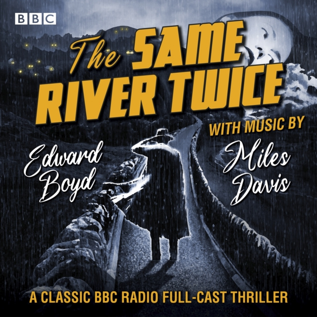 Audiobook Same River Twice Edward Boyd