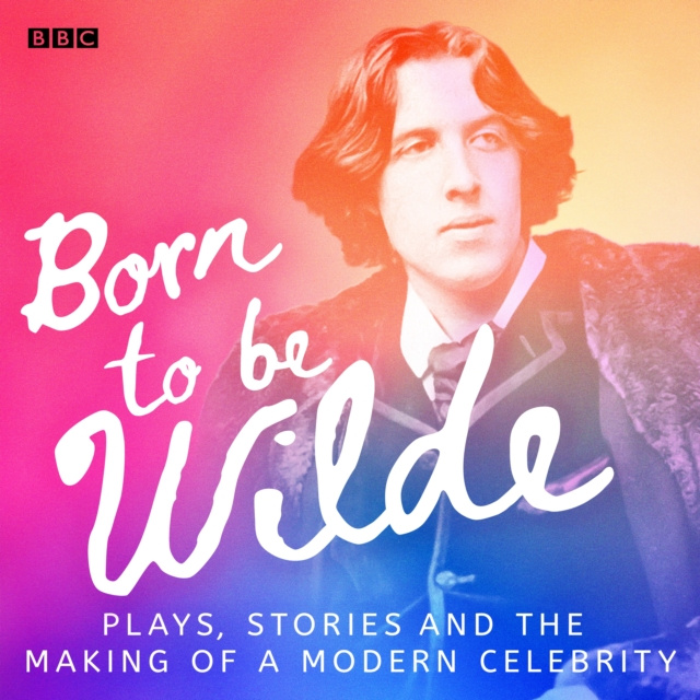 Audiokniha Born to be Wilde Oscar Wilde