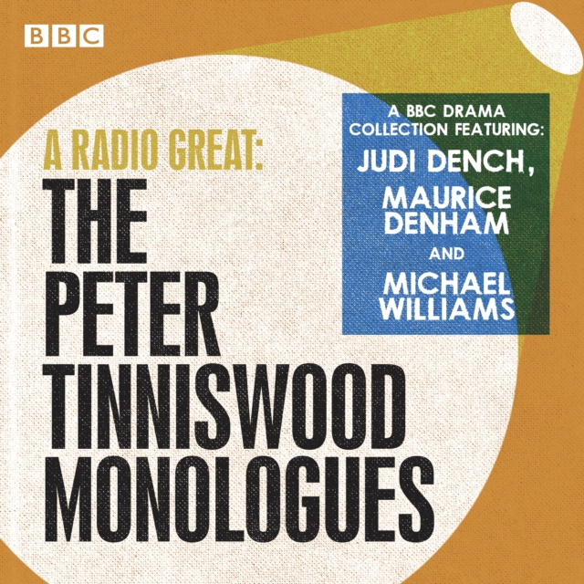 Audiokniha Radio Great: The Peter Tinniswood Monologues Full Cast