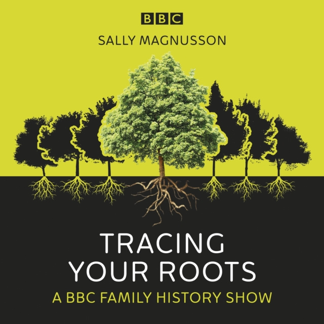 Audiobook Tracing Your Roots Sally Magnusson