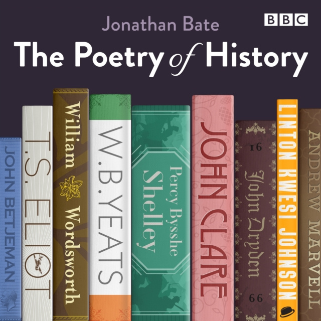 Аудиокнига Poetry of History Jonathan Bate