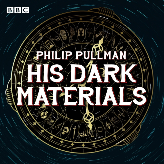 Audiokniha His Dark Materials: The Complete BBC Radio Collection Philip Pullman