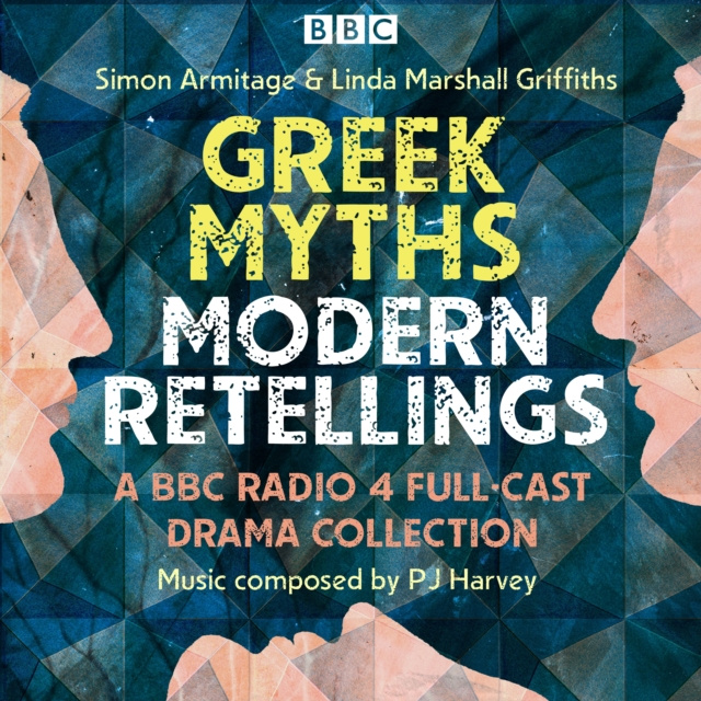 Audiokniha Greek Myths: Modern re-tellings (Dramatised by Simon Armitage)