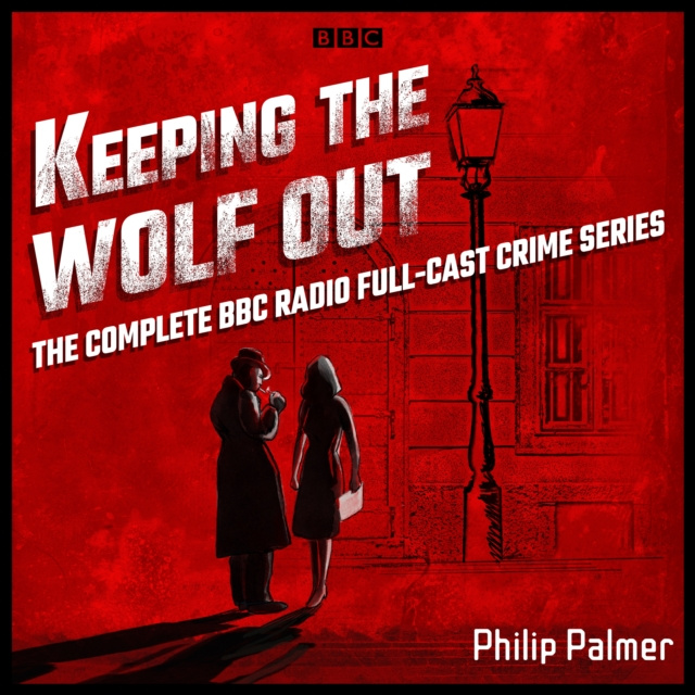Audiobook Keeping the Wolf Out Philip Palmer