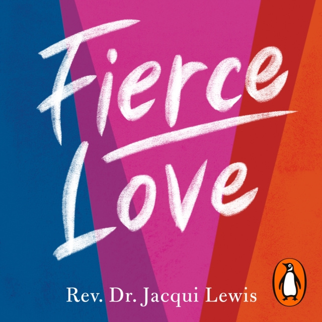 Аудиокнига Fierce Love Rev. Jacqui Lewis