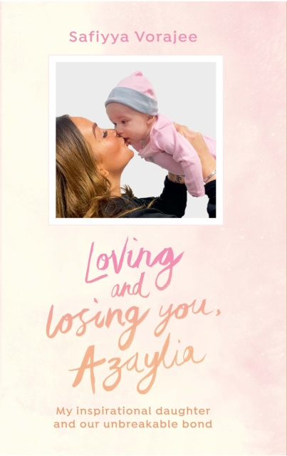 E-kniha Loving and Losing You, Azaylia Safiyya Vorajee
